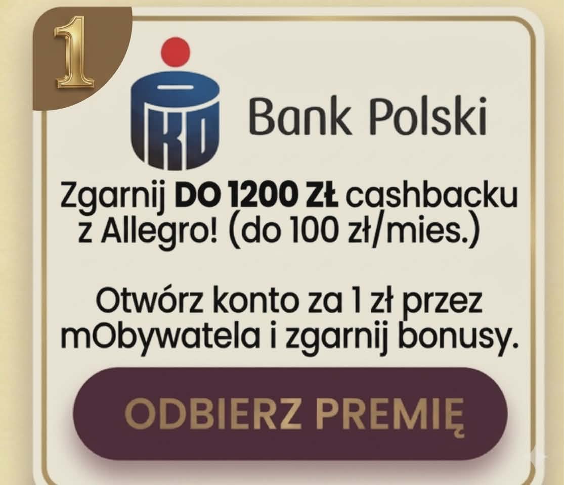 PKO Bank Polski (Konto za Zero): promocja pko bp: do 1200 zł cashbacku z allegro klik i allegro smart na 6 miesięcy za 1 zł