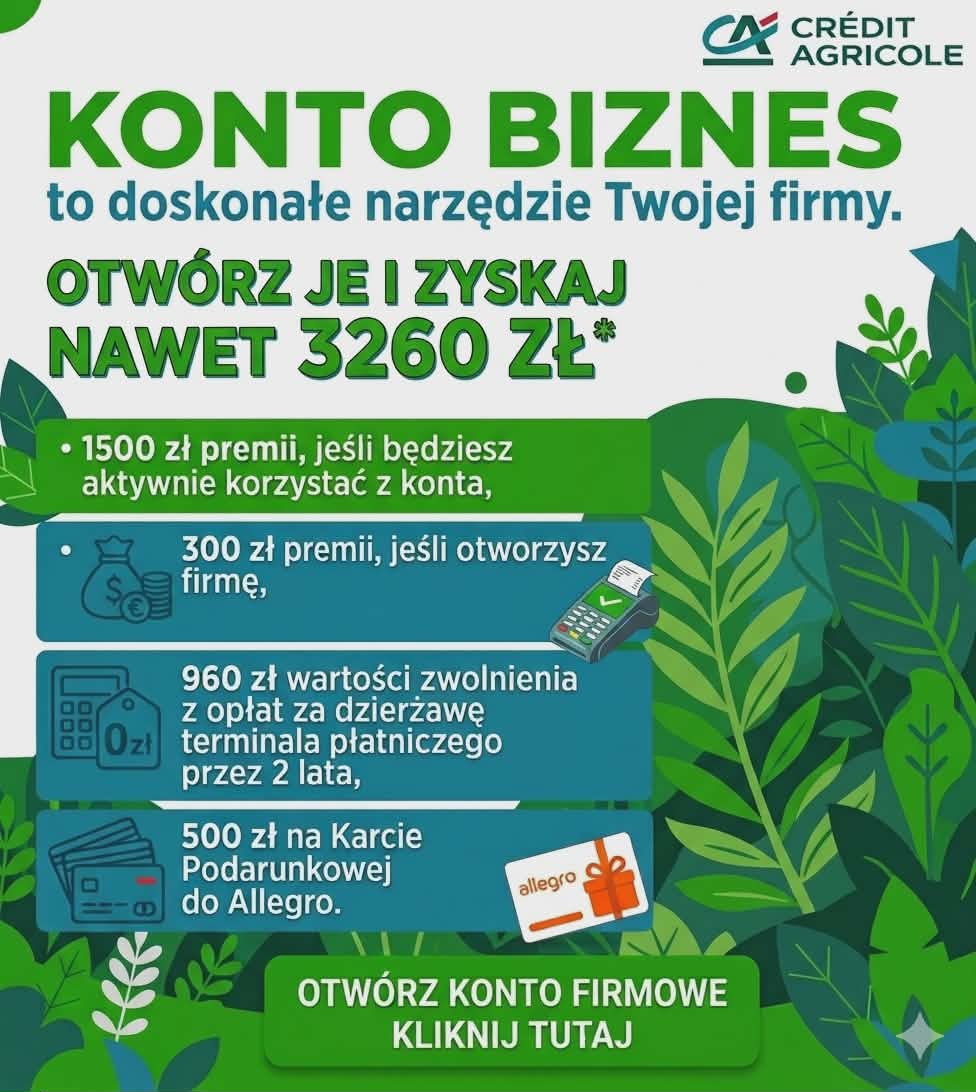 promocja credit agricole: konto biznes z premią do 3260 zł i karta podarunkowa 500 zł do allegro